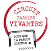 Circuit Paroles vivantes