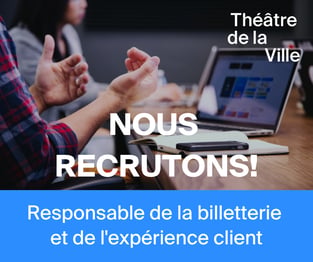Responsable de la billetterie et de l'expérience client