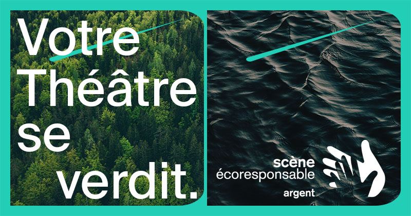 Le Théâtre de la Ville accrédité Scène écoresponsable