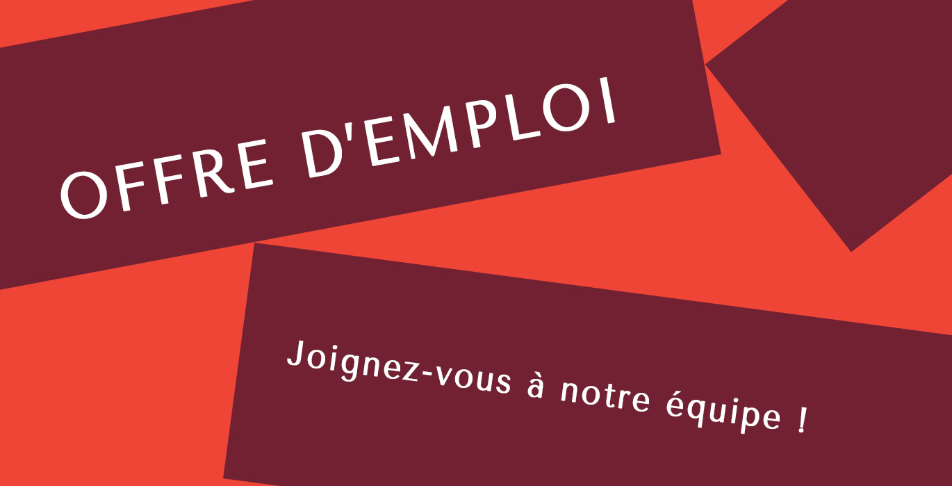 Offre d'emploi : joignez-vous à notre équipe