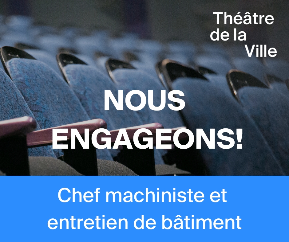 Offre d'emploi - Chef machiniste et entretien de bâtiment
